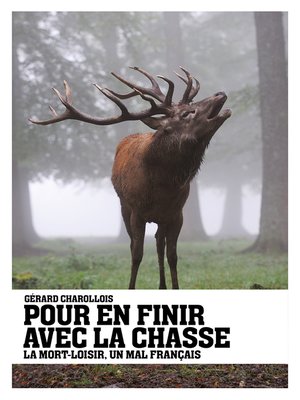 cover image of Pour en finir avec la chasse
